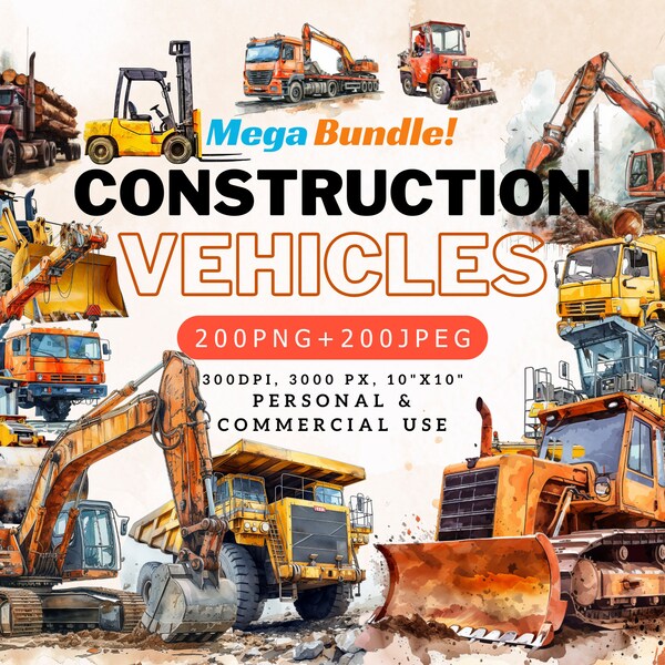 Watercolor Construction Vehicles Clipart Mega Bundle, 400 Designs, PNG + JPEG, 300 DPI, 10"x10", 3000 px, Personal & Commercial License.