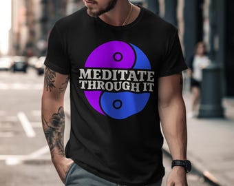 Camiseta, sudadera y camiseta sin mangas Yin Yang: Medita a través de ello, ropa espiritual zen
