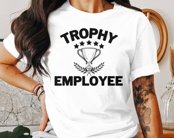 Maglietta, felpa e canotta Trophy Employee: regalo divertente per l'ufficio, abbigliamento da lavoro