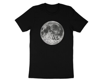 Beaver Moon Graphic Tee, Sweatshirt, and Tank Top: Unisex Soft