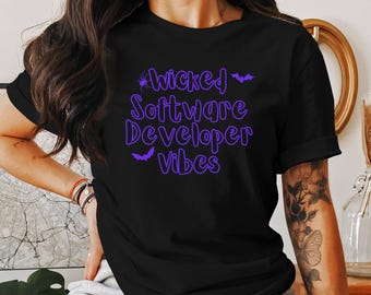面白いプログラマーのハロウィンTシャツ、スウェットシャツ、タンクトップ：Wicked Software Developer Vibes