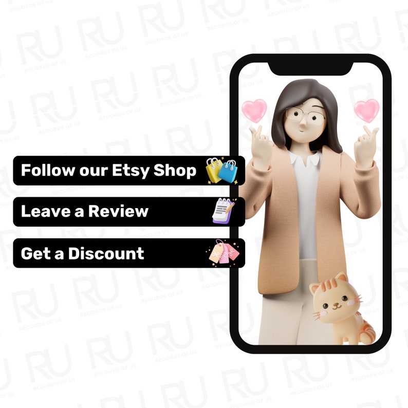 May include: A digital illustration featuring a smartphone displaying a 3D cartoon character. The phone screen shows a woman with glasses, two pink hearts, and a cat. Text on the screen reads: "Follow our Etsy Shop," "Leave a Review," and "Get a Discount."