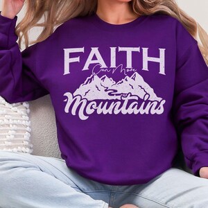 Christian Sweatshirt, Faith Can Move Mountains, Bible Verse Crewneck, Religious Gift, Jesus Sweatshirt, Gospel Apparel, Christian Gift Idea