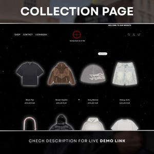 May include: A website collection page featuring various clothing items. The page displays a black tee, brown hoodie, grey beanie, and heavy jorts. The text "COLLECTION PAGE" is at the top, with "CHECK DESCRIPTION FOR LIVE DEMO LINK" at the bottom.