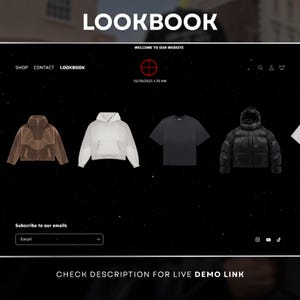 May include: A website interface with the word "LOOKBOOK" at the top. The page displays a selection of clothing items, including a brown zip-up jacket, a white hoodie, a black t-shirt, and a black puffer jacket. The website also has a subscription box for emails.