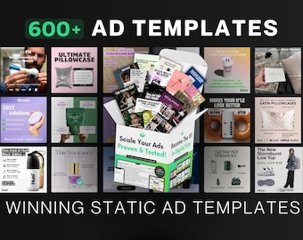 May include: A collage of images showcasing various ad templates for social media marketing. The templates feature a variety of products and services, including health and wellness, fashion, and home goods. The text "600+ AD TEMPLATES" and "WINNING STATIC AD TEMPLATES" is displayed at the top and bottom of the image, respectively. The text "Edit On Canva" is displayed at the bottom of the image.