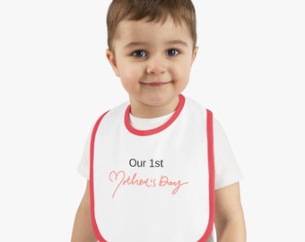 Our 1st Mother's Day Bib, Baby Jersey Bib, New Baby Gifts, Toddlers Bib, Babys Bib, Cool Baby Gifts, Cute Baby Clothes, Baby Girl/Boy Bibs
