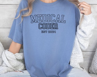 Medical Coder Gift Medical Coder Shirt Funny Medical Coding Shirt Medical Biller Shirt Medical Billing Tee ICD-10 Coding Shirt Coder T-shirt
