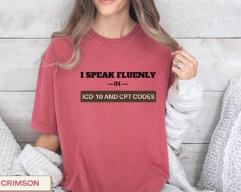 Medical Coder Shirt I Speak Fluently in icd-10 shirt Medical Coding Tank Tops Medical Coder Gift Funny Medical Coding Medical Biller D35