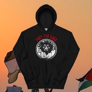 Pray for Gaza Hoodie Free Palestine, Support Palestine, Gaza, Solidarity with Palestine, Unisex