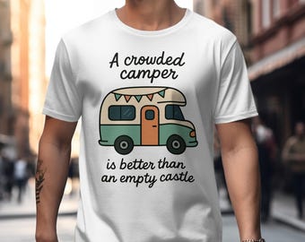 Vintage Camper T-Shirt: Crowded RV Life, Family Camping Gift