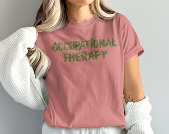 Comfort Colors® Ergotherapie-Shirt, OT-Shirt mit Blumenmuster, hilft Ihnen, Therapist-T-Shirt zu wachsen, ästhetisches spezielles Edukation-Shirt, OT-Appreciat