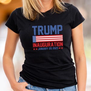 Trump Inauguration 2025 T-shirt Make America Great Again MAGA President Trump