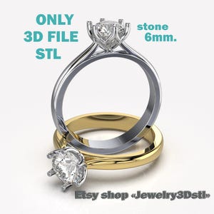 May include: A 3D model STL file of a gold and silver engagement ring with a 6mm round diamond. The ring is designed with a flower-shaped setting for the diamond.