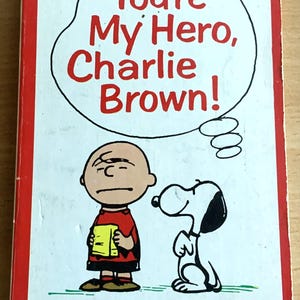You're My Hero, Charlie Brown! By Charles M. Schulz (Vintage Paperback, 1961)