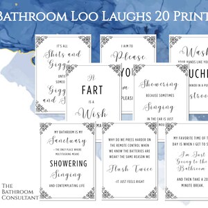 May include: Twenty printable bathroom humor signs with black text on a white background. The signs feature funny sayings about bathroom habits, such as "It's all shits and giggles until someone giggles and farts" and "My bathroom is my sanctuary - the only place where multitasking means showering, singing, and contemplating life."