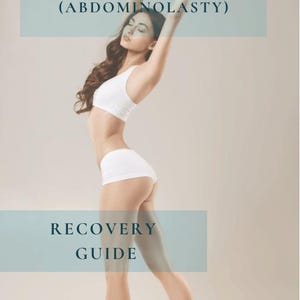 Liposuction and tummy tuck (abdominoplasty) recovery guide