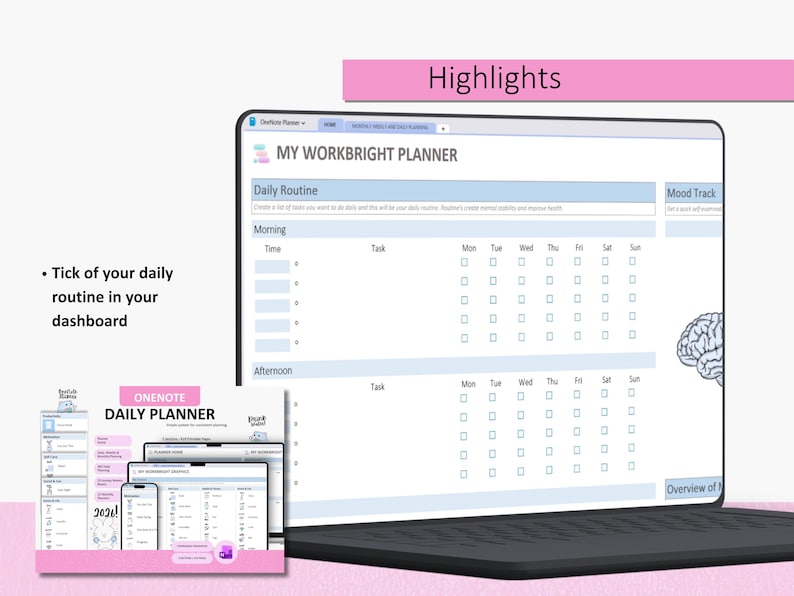 May include: A digital daily planner displayed on a laptop screen titled My Workbright Planner, featuring sections for morning and afternoon routines with checkboxes for each day of the week, alongside a mood tracker and a brain illustration.