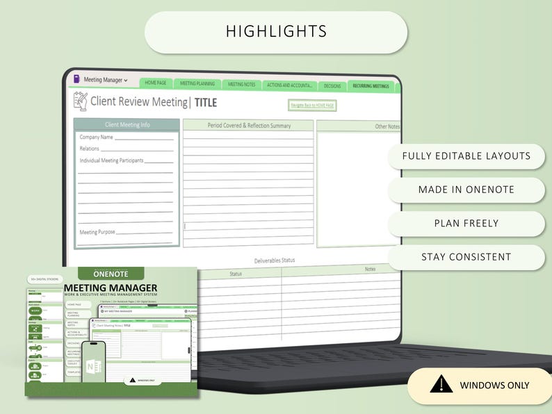 May include: A digital meeting manager template for OneNote displayed on a laptop screen. The interface features sections for client meeting info, period covered, reflection summary, and deliverables status. Text includes "Client Review Meeting" and "Windows Only".