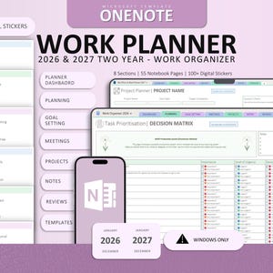 May include: A digital work planner for Microsoft OneNote covering 2026 and 2027. The interface features a task prioritisation decision matrix, eight sections, 55 notebook pages, and 130+ digital stickers. The layout includes a dashboard, planning, goal setting, meetings, projects, notes, reviews, and templates, with a Windows-only compatibility warning.