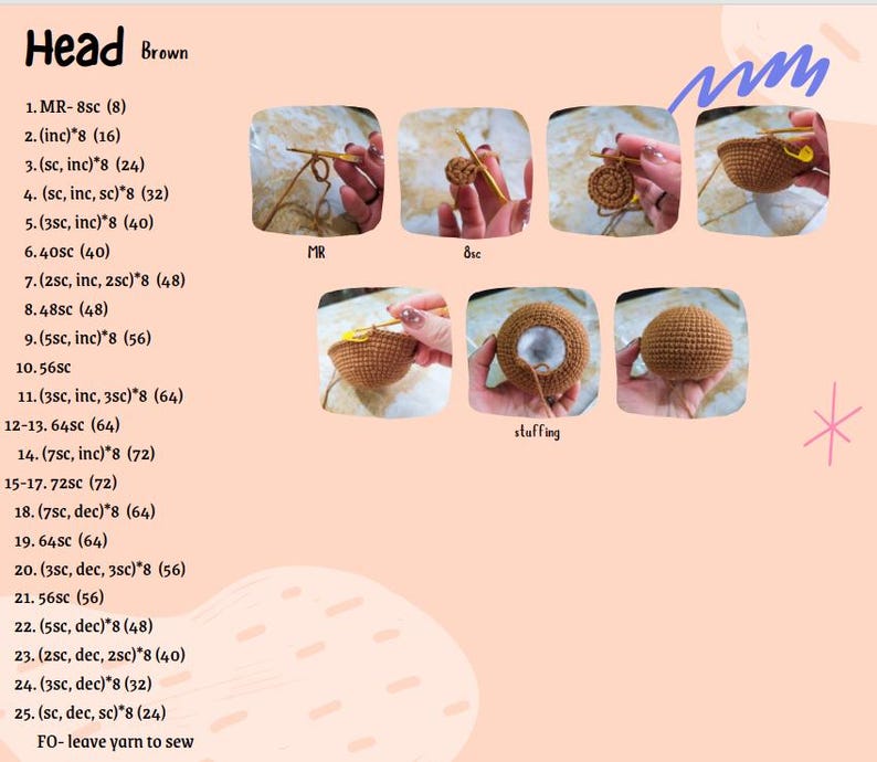 May include: A step-by-step guide for crocheting a brown head for a stuffed animal. The instructions include the number of stitches to use for each row, along with abbreviations for different crochet stitches. The images show the progress of the crocheting process, from the initial stitches to the finished head.