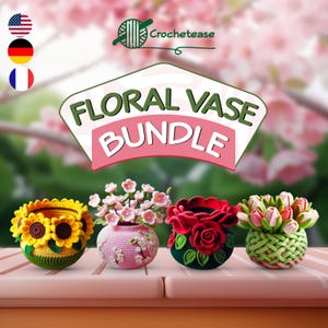Set di vasi floreali – 4 modelli all'uncinetto per vasi di fiori: tulipano, rosa, sakura e girasole in inglese, francese e tedesco