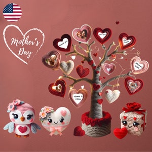 May include: A crocheted heart tree with various heart-shaped ornaments, each with a different message and some with photos. There are also three crocheted stuffed animals: an owl, a heart, and a gift box. The tree is decorated with lights and the words "Mother's Day" are written in white on a pink heart.