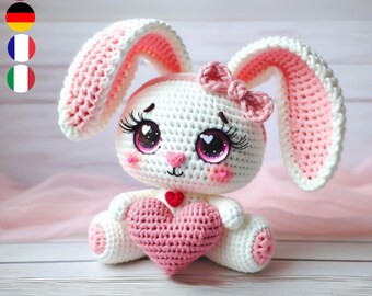 Valentine's Bunny Crochet Pattern - Cute Amigurumi in English, French, German, and Italian