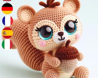 Verspieltes Eichhörnchen Häkelmuster - Adorable Woodland Amigurumi, 5-sprachig (Englisch, Französisch, Deutsch, Italienisch, Spanisch)