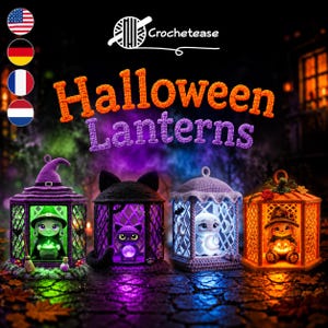 Peut inclure: Quatre lanternes d'Halloween au crochet représentant une sorcière, un chat noir, un fantôme et un épouvantail. Le texte "Crochetease" et "Halloween Lanterns" figure au-dessus. Chaque lanterne est éclairée de l'intérieur par des lumières.