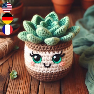 Succulent Plant Crochet Pattern, Perfect for Decor or Heartfelt Handmade Gift Multi-Language Guide (English, French, German)