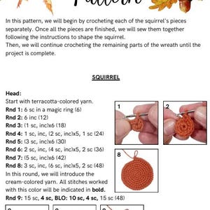 May include: A crochet pattern document titled Pattern featuring illustrations of autumn leaves and acorns. The text provides step-by-step instructions for creating a squirrel, including round-by-round stitch counts and photos of the process.