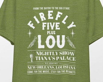 Firefly Five Plus Lou Shirt: Tiana's Bayou Adventure Inspired Adult Tee, Disneyland, Disney World