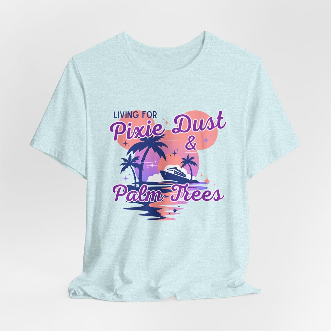 Pixie Dust and Palm Trees Shirt, Adult Unisex Tee Inspired by Disney ...