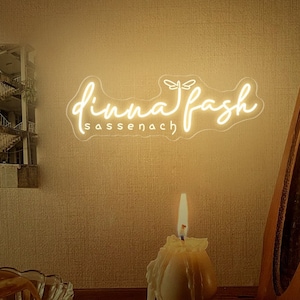 Dinna Fash Sassenach neon sign, Outlander Book Series neon light, Outlander inspired led neon, gift for tv show lover, Dinna Fash Fan Gift