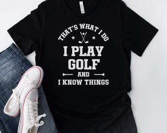 Golf T-Shirt, Gift For Dad, Funny Golf Shirt, Gift For Golfer, Father's Day, Birthday Present, Golf Gift For Him