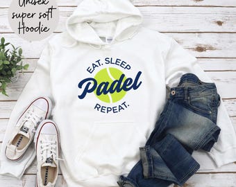Padel T-Shirt Sweatshirt Hoodie, Padel Shirt, Funny Padel Gift, Gift For Padel Player, Gift For Her, Gift For Him, Paddle Tennis, Christmas