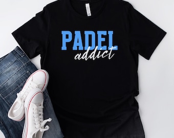Padel T-Shirt, Gift For Padel Addict, Paddle Tennis Shirt, Padel Clothing, Birthday Present, Father's Day, Gift For Him, Gift For Her
