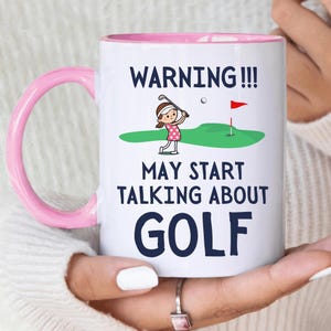 Funny Golf Gift For Her, Golf Mug, Gift For Girlfriend, Golfer Girl, Wife Gift, Golf Humour, Mum Birthday Present, Coffee Mug, Mother&#39;s Day