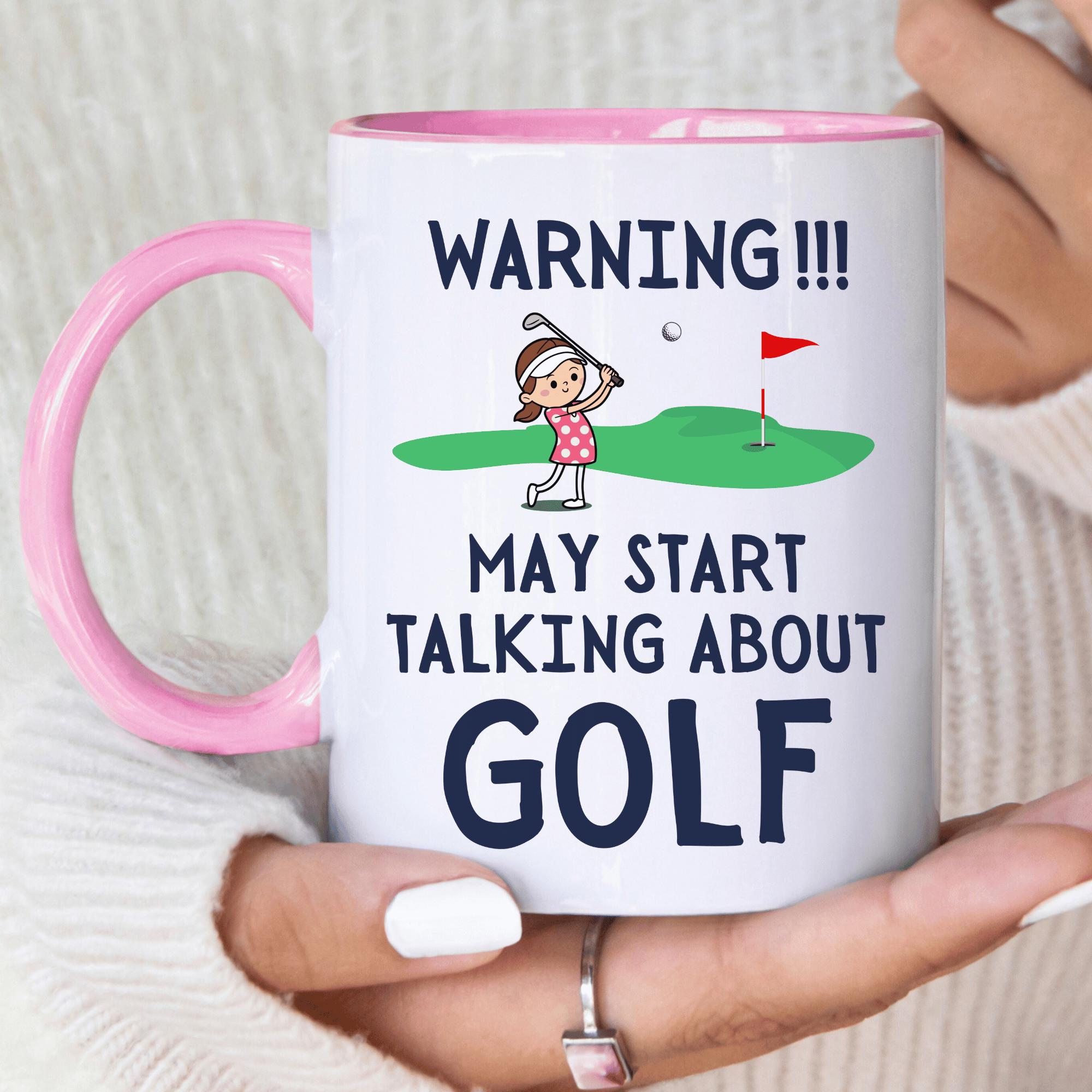 Funny Golf Gift For Her, Golf Mug, Gift For Girlfriend, Golfer Girl, Wife Gift, Golf Humour, Mum Birthday Present, Coffee Mug, Mother's Day