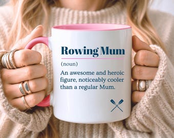 Rowing Gift For Mum, Funny Rowing Mug, Rower Definition Mug, Mother's Day, Birthday Present, Gift For Rower, Gift for Mom, Coffee Mug