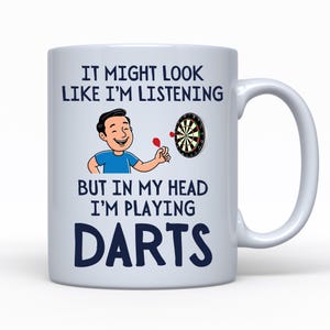 Funny Darts Mug, Gift For Darts Fan, Darts Player Gift, Darts Gift For Dad, Fathers Day, Birthday Present, Gift For Boyfriend, Christmas