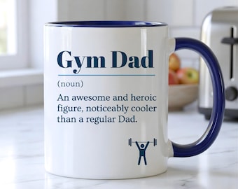 Gym Gift For Dad | Funny Gym Mug | Fathers Day | Birthday Present | 11oz Ceramic