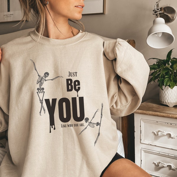 Unisex Motivational message gift women sweatshirt inspirational grange graphic sweater for friends unique dancing skull design shirt