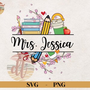 Custom Name Teacher Png, Personalized Teacher Png, Teachers Day Png, Teacher Life Png, Back To School Png, Teacher Shirt Design, Custom Png.