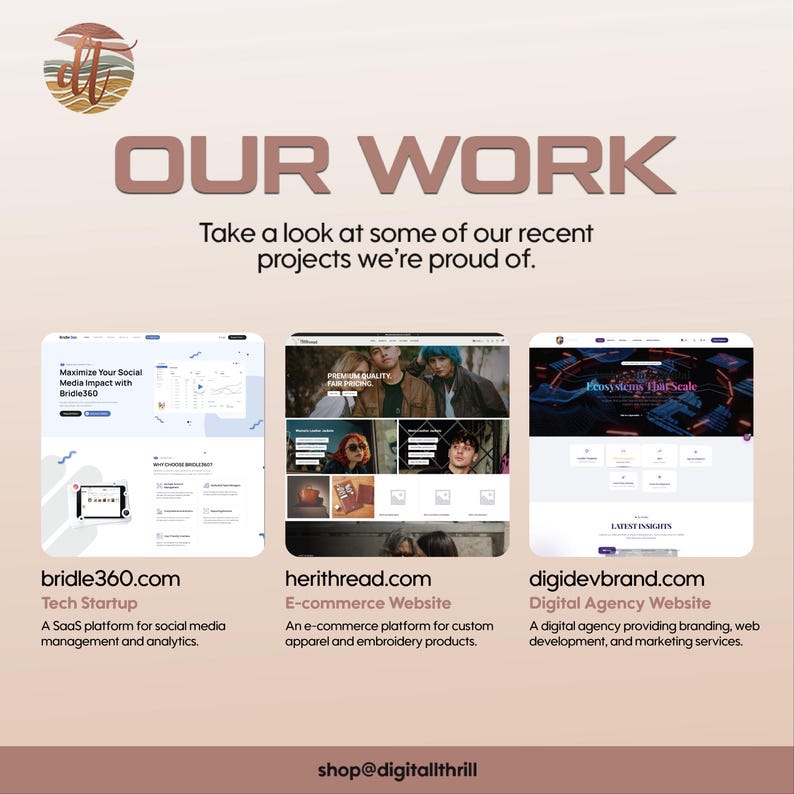 K&ouml;nnte beinhalten: Ein digitales Portfolio mit dem Text OUR WORK und drei Website-Screenshots. Die Seiten sind als bridle360.com, herithread.com und digidevbrand.com gekennzeichnet, mit kurzen Beschreibungen der Unternehmen und einer E-Mail-Adresse am unteren Rand.