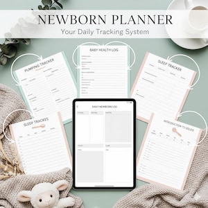 May include: A newborn planner with the text "NEWBORN PLANNER Your Daily Tracking System". The image includes a tablet and several sheets for tracking baby's health, sleep, pumping, and introduction to solids. A stuffed lamb is in the foreground.
