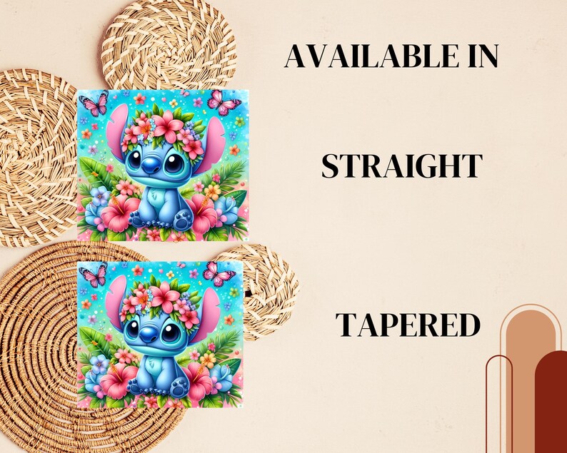 May include: Two images of a blue Stitch character from Lilo & Stitch. Stitch is wearing a flower crown and surrounded by flowers. The text "AVAILABLE IN" is above the images and the text "STRAIGHT" and "TAPERED" are below the images.
