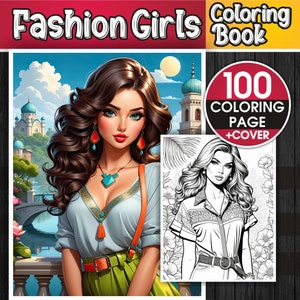 Fashion Girls Coloring Book – 100 Printable Pages (Digital Download)