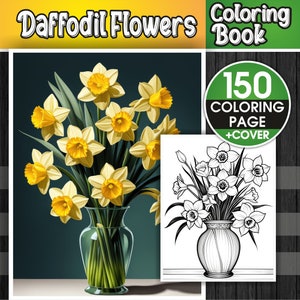 Daffodil Flowers Coloring Book – 150 Daffodil Flowers Coloring Pages - Instant Download Coloring Book – Coloring Page – Printable Coloring